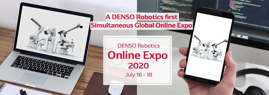 DENSO Robotics Online Expo 2020