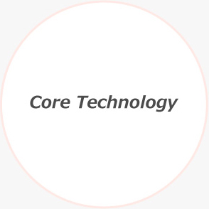 Core Technology