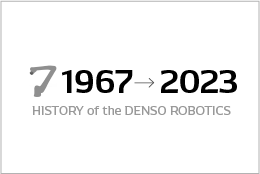 HISTORY of the DENSO ROBOTICS